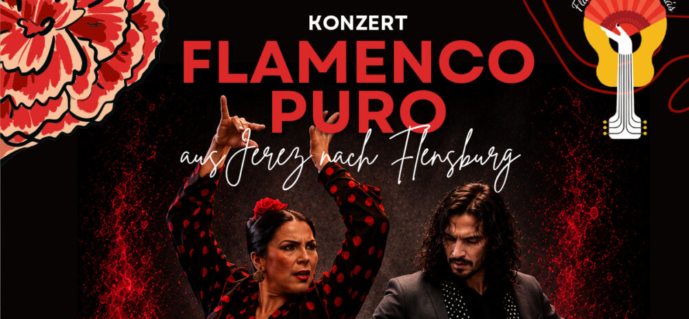 Flamenco Puro | Flensburg