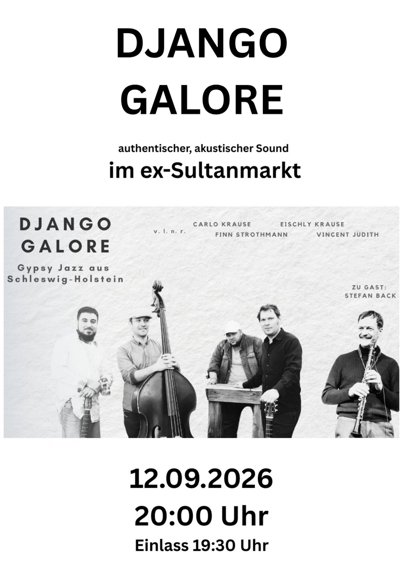 Django Galore im ex-Sultanmarkt